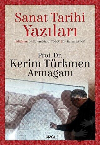 Sanat Tarihi Yazıları - Remzi Aydın - Çizgi Kitabevi Yayınları - Fiyat