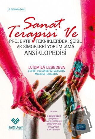 Sanat Terapisi ve Projektif Tekniklerdeki Şekil ve Simgeleri Yorumlama