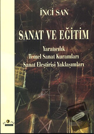 Sanat ve Eğitim - İnci San - Ütopya Yayınevi - Fiyatı - Yorumları - Sa