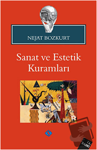 Sanat ve Estetik Kuramları - Nejat Bozkurt - Sentez Yayınları - Fiyatı