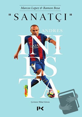 Sanatçı : Andres Iniesta - Marco Lopez - Profil Kitap - Fiyatı - Yorum