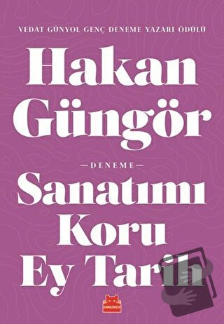 Sanatımı Koru Ey Tarih - Hakan Güngör - Kırmızı Kedi Yayınevi - Fiyatı