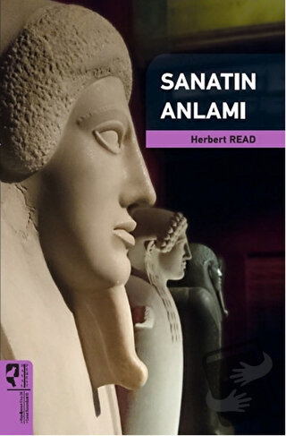 Sanatın Anlamı - Herbert Reat - HayalPerest Kitap - Fiyatı - Yorumları