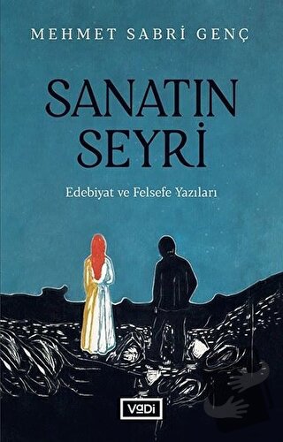 Sanatın Seyri - Mehmet Sabri Genç - Vadi Yayınları - Fiyatı - Yorumlar