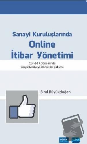 Sanayi Kuruluşlarında Online İtibar Yönetimi - Birol Büyükdoğan - Nobe