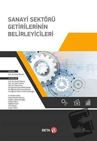 Sanayi Sektörü Getirilerinin Belirleyicileri - Fatih Temizel - Beta Ya