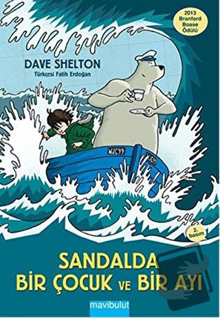 Sandalda Bir Çocuk ve Bir Ayı - Dave Shelton - Mavibulut Yayınları - F