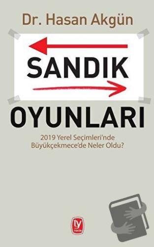 Sandık Oyunları - Hasan Akgün - Tekin Yayınevi - Fiyatı - Yorumları - 