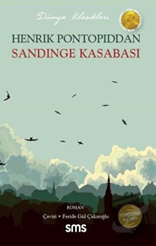 Sandinge Kasabası - Henrik Pontoppidan - Sms Yayınları - Fiyatı - Yoru