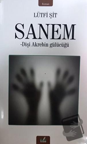 Sanem - Lütfi Şit - İzan Yayıncılık - Fiyatı - Yorumları - Satın Al