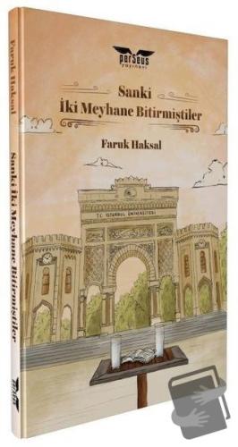 Sanki İki Meyhane Bitirmiştiler - Faruk Haksal - Perseus Yayınevi - Fi