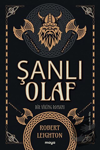 Şanlı Olaf - Robert Leighton - Maya Kitap - Fiyatı - Yorumları - Satın