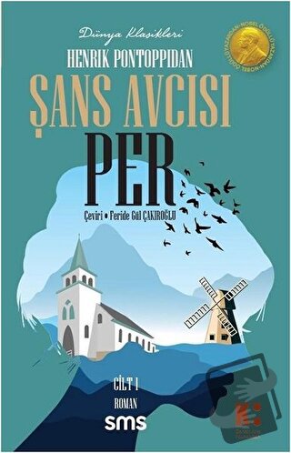 Şans Avcısı Per (1. Cilt) - Henrik Pontoppidan - Sms Yayınları - Fiyat