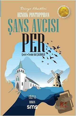 Şans Avcısı Per (2. Cilt) - Henrik Pontoppidan - Sms Yayınları - Fiyat