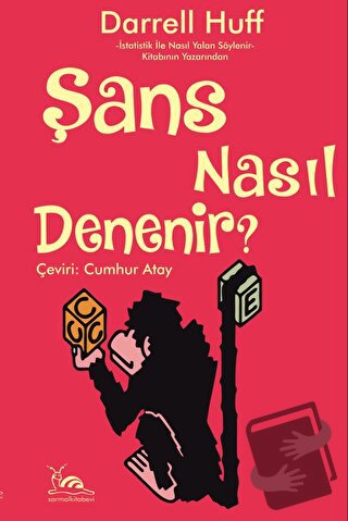 Şans Nasıl Denenir? - Darrell Huff - Sarmal Kitabevi - Fiyatı - Yoruml