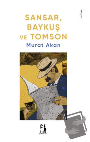 Sansar, Baykuş ve Tomson - Murat Akan - Metinlerarası Kitap - Fiyatı -