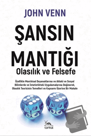 Şansın Mantığı - John Venn - Sarmal Kitabevi - Fiyatı - Yorumları - Sa