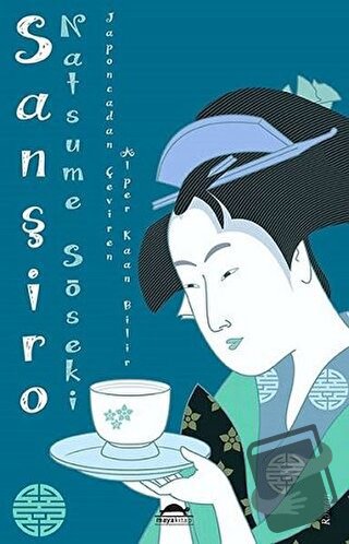 Sanşiro - Natsume Soseki - Maya Kitap - Fiyatı - Yorumları - Satın Al