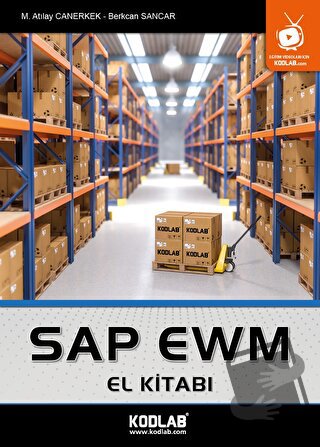 SAP EWM El Kitabı - Berkcan Sancar - Kodlab Yayın Dağıtım - Fiyatı - Y