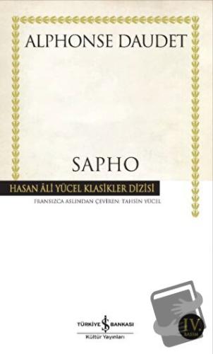 Sapho - Alphonse Daudet - İş Bankası Kültür Yayınları - Fiyatı - Yorum