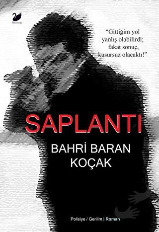 Saplantı - Bahri Baran Koçak - Anima Yayınları - Fiyatı - Yorumları - 