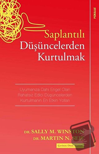 Saplantılı Düşüncelerden Kurtulmak - Martin N. Seif - Sola Unitas - Fi