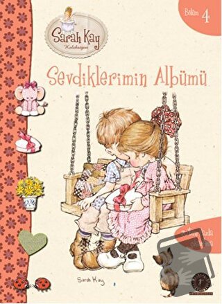 Sarah Kay Bölüm 4 - Sevdiklerimin Albümü - Sarah Kay - Artemis Yayınla