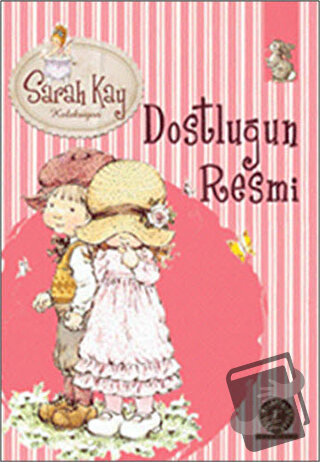 Sarah Kay Koleksiyonu 10 : Dostluğun Resmi - Modesty T. Streetlittle -