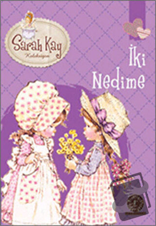 Sarah Kay Koleksiyonu 7 : İki Nedime - Modesty T. Streetlittle - Artem