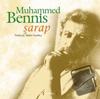 Şarap - Muhammed Bennis - Kırmızı Yayınları - Fiyatı - Yorumları - Sat