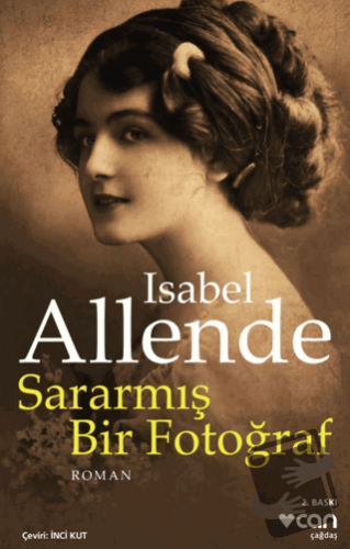 Sararmış Bir Fotoğraf - Isabel Allende - Can Yayınları - Fiyatı - Yoru