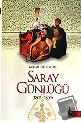 Saray Günlüğü - Mehmet Ali Beyhan - Doğu Kütüphanesi - Fiyatı - Yoruml