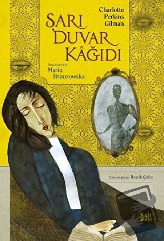 Sarı Duvar Kağıdı (Ciltli) - Charlotte Perkins Gilman - Delidolu - Fiy