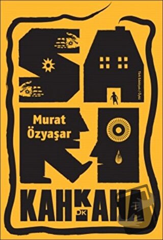 Sarı Kahkaha - Murat Özyaşar - Doğan Kitap - Fiyatı - Yorumları - Satı