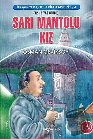 Sarı Mantolu Kız - Osman Çeviksoy - Akçağ Yayınları - Fiyatı - Yorumla