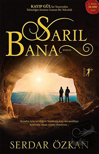 Sarıl Bana - Serdar Özkan - Artemis Yayınları - Fiyatı - Yorumları - S