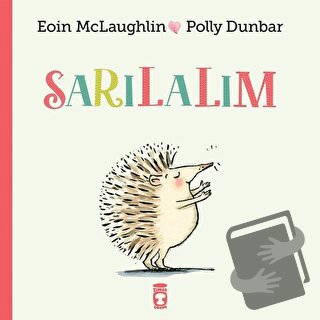 Sarılalım - Eoin Mclaughlin - Timaş Çocuk - Fiyatı - Yorumları - Satın