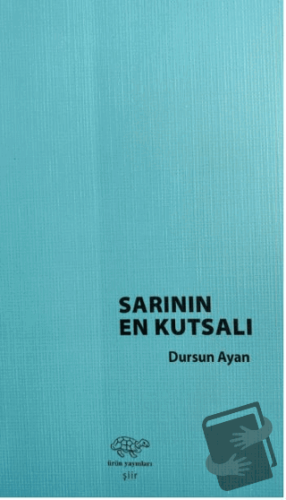 Sarının En Kutsalı - Dursun Ayan - Ürün Yayınları - Fiyatı - Yorumları