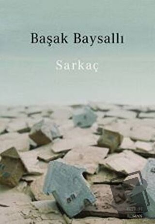 Sarkaç - Başak Baysallı - Everest Yayınları - Fiyatı - Yorumları - Sat