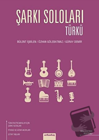 Şarkı Soloları: Türkü - Bülent İşbilen - Arkadaş Yayınları - Fiyatı - 