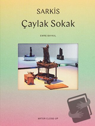 Sarkis: Çaylak Sokak - Emre Baykal - ARTER - Fiyatı - Yorumları - Satı