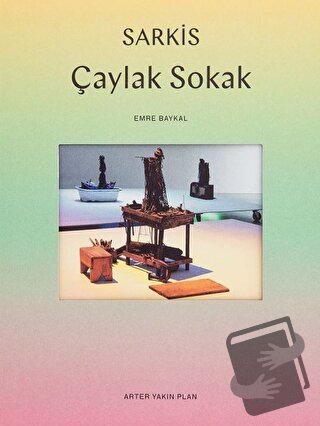 Sarkis: Çaylak Sokak - Emre Baykal - ARTER - Fiyatı - Yorumları - Satı