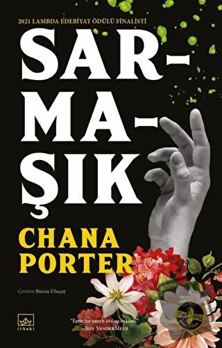 Sarmaşık - Chana Porter - İthaki Yayınları - Fiyatı - Yorumları - Satı