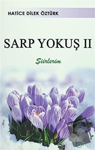 Sarp Yokuş 2 - Hatice Dilek Öztürk - Beka Yayınları - Fiyatı - Yorumla