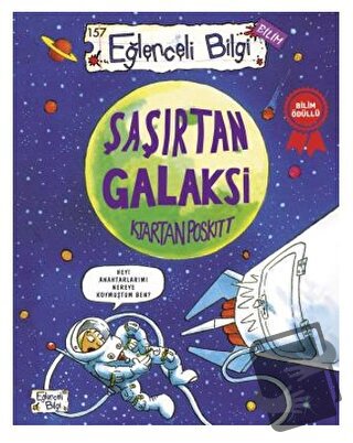 Şaşırtan Galaksi - Kjartan Poskitt - Eğlenceli Bilgi Yayınları - Fiyat