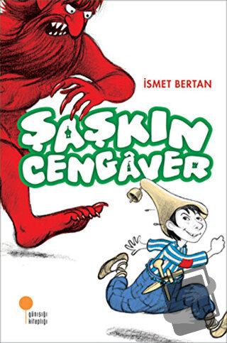 Şaşkın Cengaver - İsmet Bertan - Günışığı Kitaplığı - Fiyatı - Yorumla