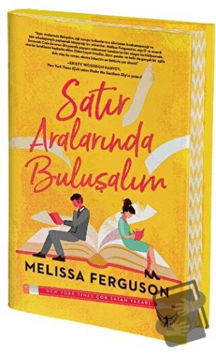 Satır Aralarında Buluşalım (Ciltli) - Melissa Ferguson - Artemis Yayın