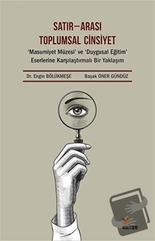 Satır - Arası Toplumsal Cinsiyet - Başak Öner Gündüz - Kriter Yayınlar