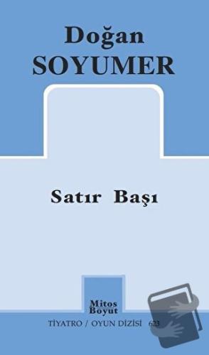 Satır Başı - Doğan Soyumer - Mitos Boyut Yayınları - Fiyatı - Yorumlar