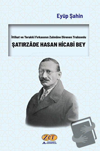 Şatırzade Hasan Hicabi Bey - Eyüp Şahin - Zet Yayınları - Fiyatı - Yor